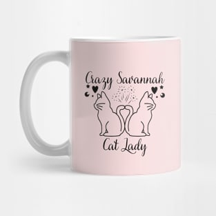 Crazy Savannah Cat Lady Mug